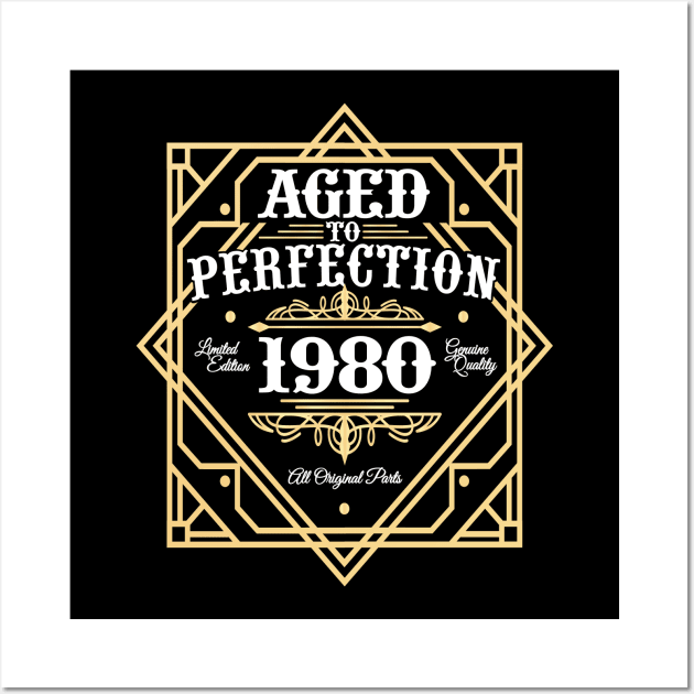 1980 birthday gift idea aged to perfection Wall Art by HBfunshirts